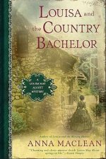 Louisa and the Country Bachelor