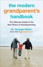 The Modern Grandparent's Handbook