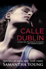 Calle Dublin / On Dublin Street