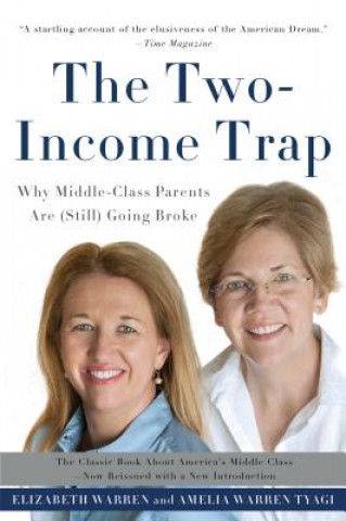Two-Income Trap (Revised and Updated Edition)