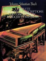 Complete Keyboard Transcriptions of Concert by Baroque Composers