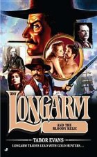 Longarm and the Bloody Relic