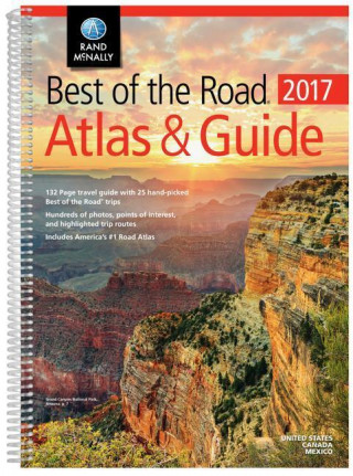 Rand McNally Best of the Road 2017 Atlas & Guide