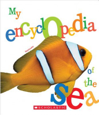 My Encyclopedia of the Sea (My Encyclopedia)