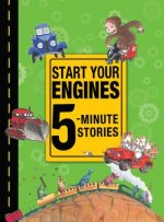 START YOUR ENGINES 5MINUTE STORIES