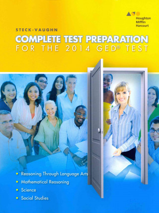 Steck-Vaughn Complete Test Preparation for the GED Test 2014