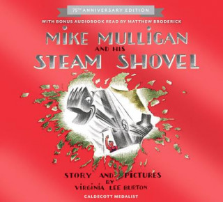 Mike Mulligan and His Steam Shovel 75th Anniversary