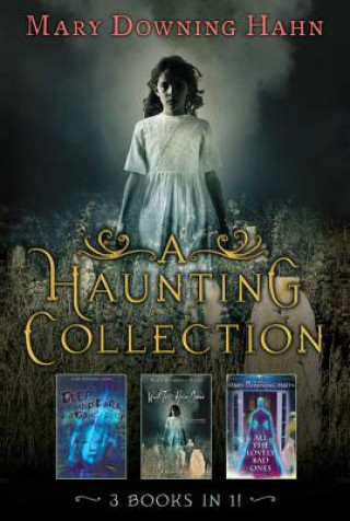 Haunting Collection by Mary Downing Hahn