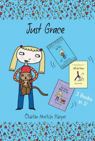 Just Grace Three Books in One!