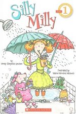 Scholastic Reader Level 1: Silly Milly