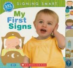 Signing Smart: My First Signs