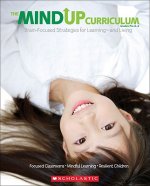 The Mind Up Curriculum Grades PreK-2
