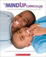 The Mind Up Curriculum Grades 3-5