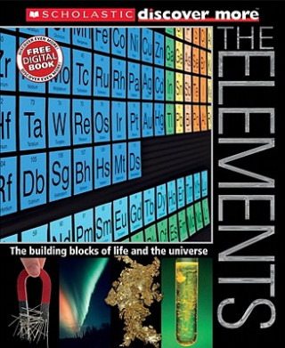 Scholastic Discover More: The Elements