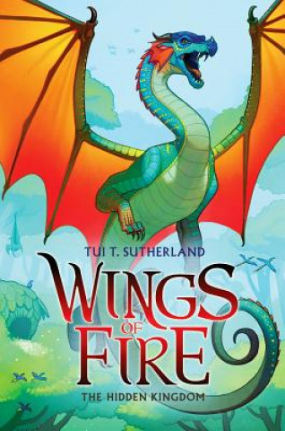 Hidden Kingdom (Wings of Fire, Book 3)