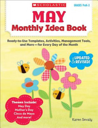 May Monthly Idea Book, Grades Prek-3
