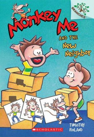 Monkey Me and the New Neighbor: A Branches Book (Monkey Me #3)