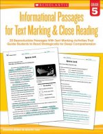 Informational Passages for Text Marking & Close Reading: Grade 5