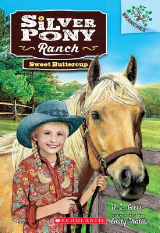 Sweet Buttercup: A Branches Book (Silver Pony Ranch #2)