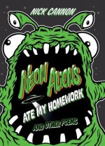 Neon Aliens Ate My Homework