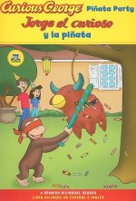 Jorge el curioso y la pinata / Curious George Pinata Party Spanish/English Bilingual Edition (CGTV Reader)