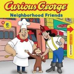 Curious George Neighborhood Friends (CGTV Pull Tab Board Book)
