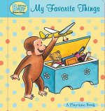 Curious Baby My Favorite Things (Curious George Padded Board Book)
