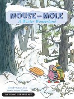 Mouse and Mole, A Winter Wonderland (reader)