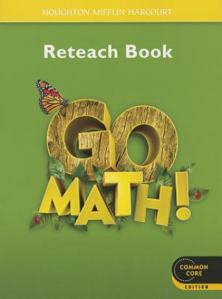 Go Math Reteach Workbook Grade 1