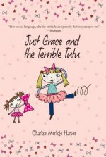 Just Grace and the Terrible Tutu