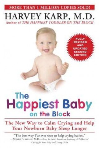 Happiest Baby on the Block; Fully Revised and Updated Second Edition (Harvey Karp)(Brožovaná)