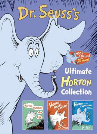 Dr. Seuss's Ultimate Horton Collection