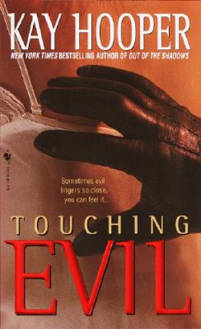 Touching Evil (Kay Hooper)()