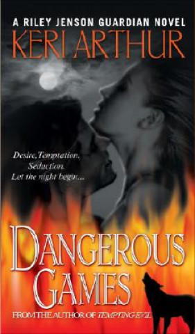 Dangerous Games