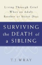 Surviving the Death of a Sibling