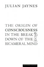 Origin of Consciousness in the Breakdown of the Bicameral Mind