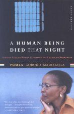Human Being Died That Night