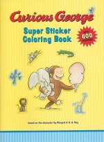 Curious George Super Sticker Coloring Book