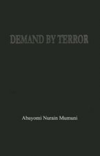 Demand By Terror