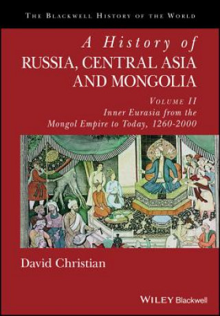 History of Russia, Central Asia and Mongolia, Volume II