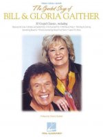 The Greatest Songs of Bill And Gloria Gaither