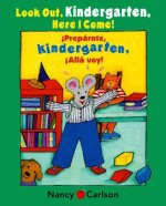 Look Out Kindergarten, Here I Come!/Preparate, Kindergarten! Alla Voy