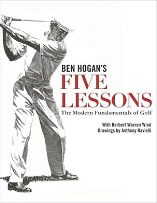 Ben Hogan's Five Lessons