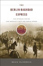 The Berlin-Baghdad Express