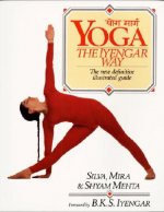Yoga:  The Iyengar Way