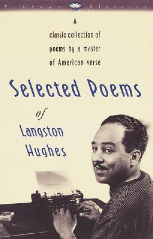 Selected Poems of Langston Hughes (Langston Hughes)(Brožovaná)