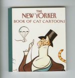 The New Yorker Book of Cat Cartoons/Miniature Edition