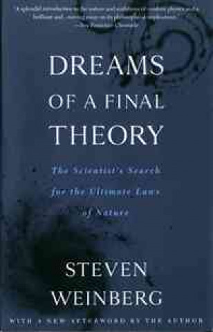 Dreams of a Final Theory