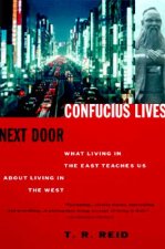 Confucius Lives Next Door