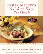 The Joslin Diabetes Quick and Easy Cookbook